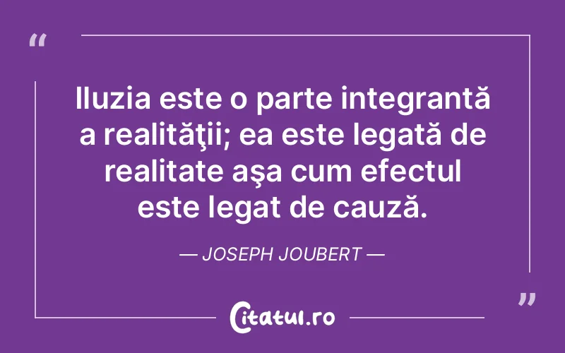 Citat Joseph Joubert - citate viata