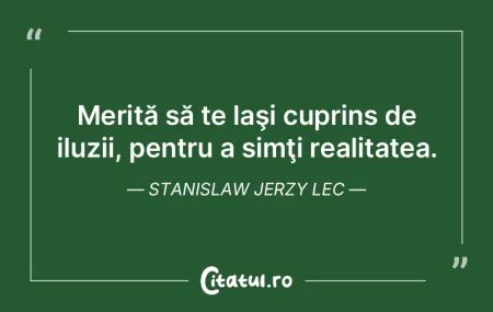 Nebunia unei persoane e realitatea altei...