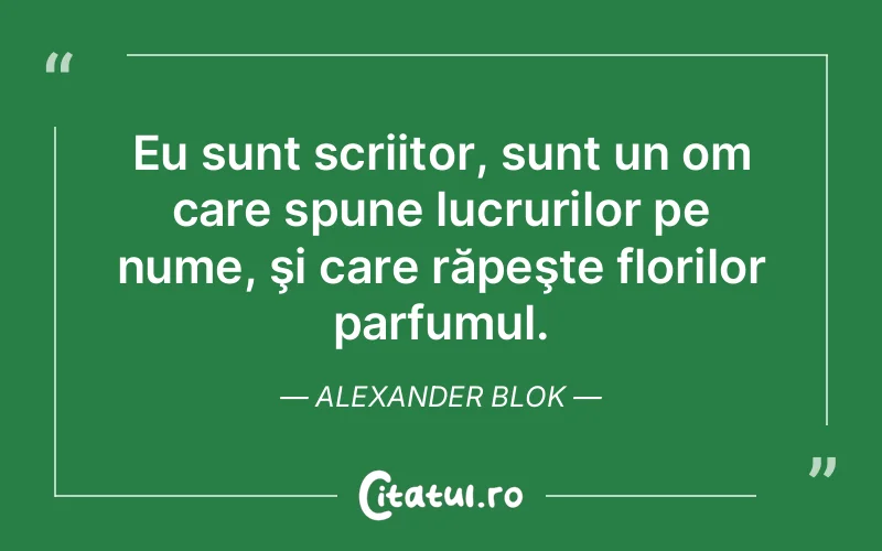 Citat Alexander Blok - citate viata