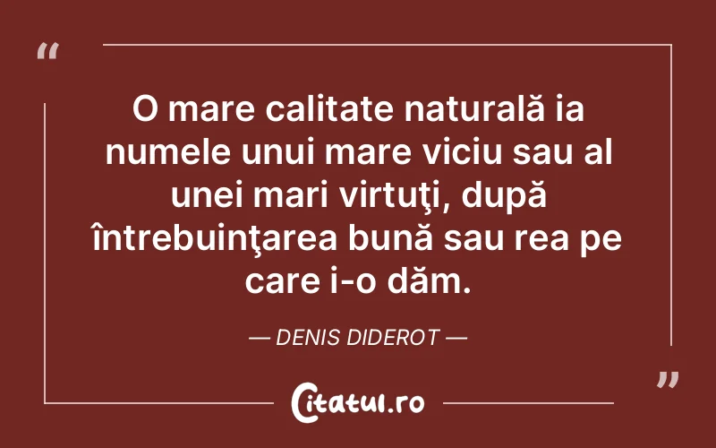 Citat Denis Diderot - citate viata