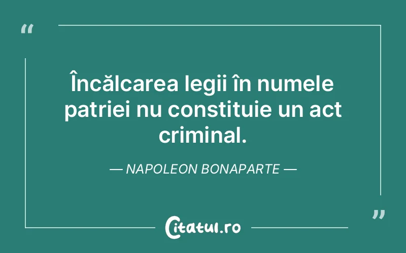 Citat Napoleon Bonaparte - citate viata