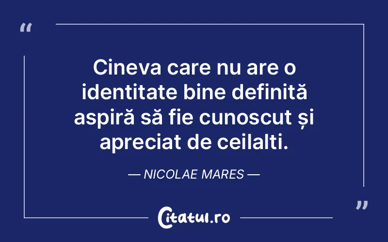 Citat Nicolae Mares - citate viata