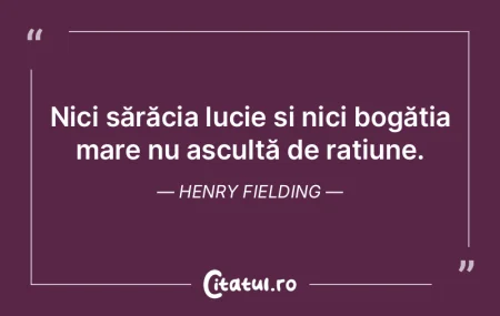 Trebuie să fii, fie foarte bogat, fie f... Trebuie să fii, fie foarte bogat, fie f...