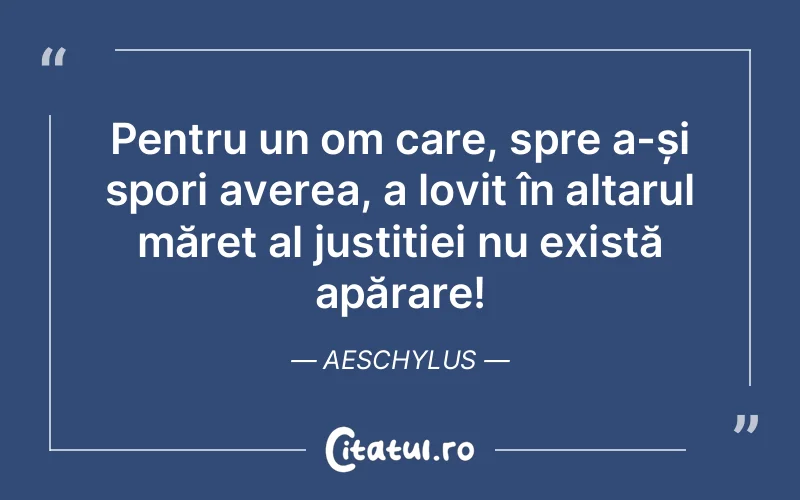 Citat Aeschylus - citate viata