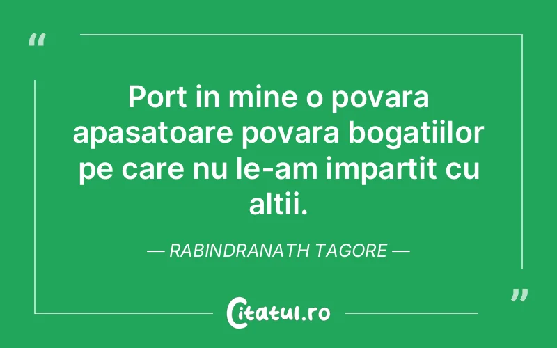 Citat Rabindranath Tagore - citate viata