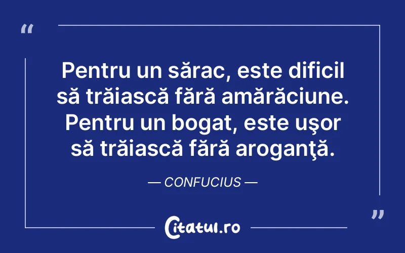 Citat Confucius - citate viata