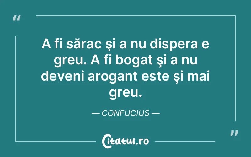 Citat Confucius - citate viata