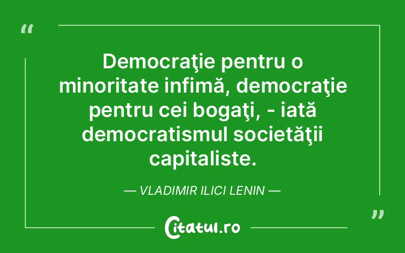 Citat Vladimir Ilici Lenin - citate viata