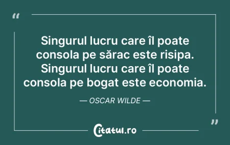 Dacă cotidianul ţi se pare sărac, nu-... Dacă cotidianul ţi se pare sărac, nu-...