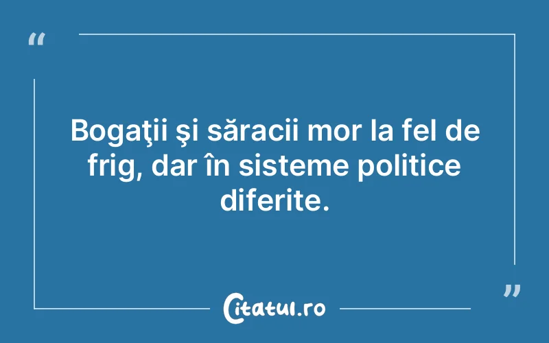 Citat Autor necunoscut - citate viata