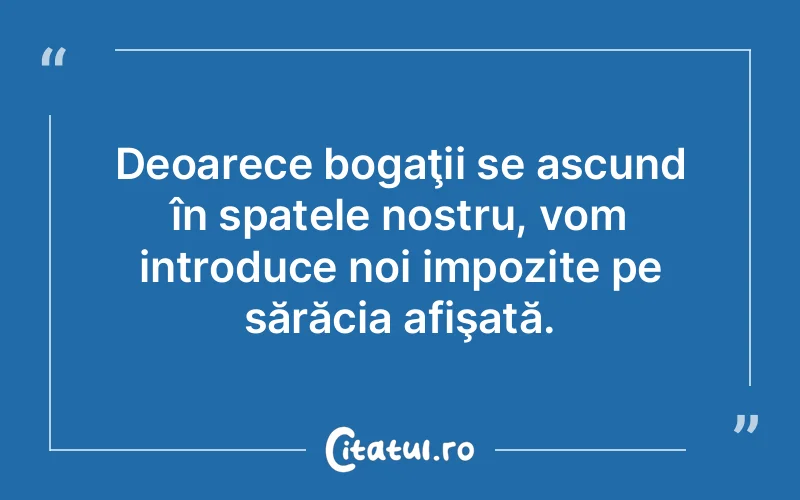 Citat Autor necunoscut - citate viata