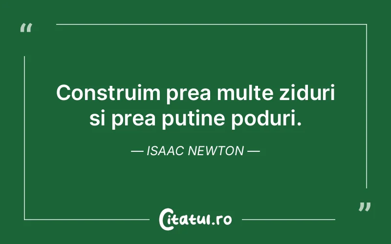 Citat Isaac Newton - citate viata