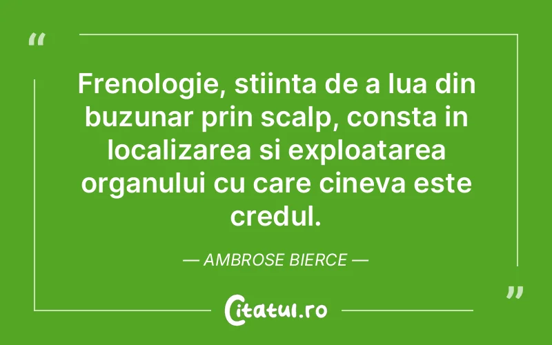 Citat Ambrose Bierce - citate viata