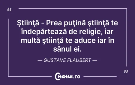 Ştiinţa îl face pe savant, raţiunea ... Ştiinţa îl face pe savant, raţiunea ...