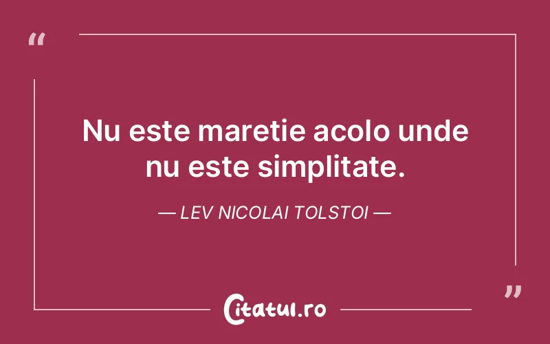 Citat Lev Nicolai Tolstoi - citate viata