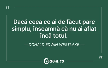 Este foarte simplu să faci ceva complic... Este foarte simplu să faci ceva complic...