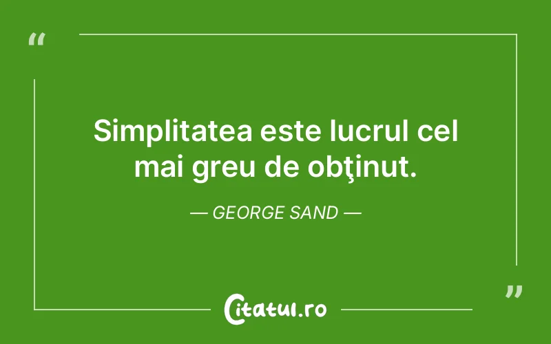 Citat George Sand - citate viata