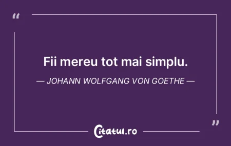 Simplitatea este sofisticarea extremă. ...