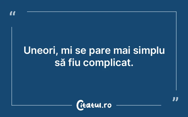 Citat Autor necunoscut - citate viata