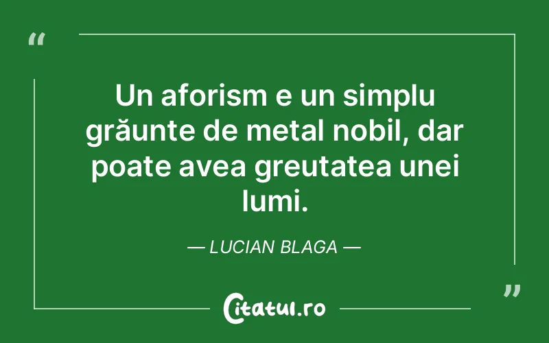 Citat Lucian Blaga - citate viata