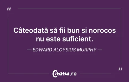 Întotdeauna să te asiguri că cineva d...