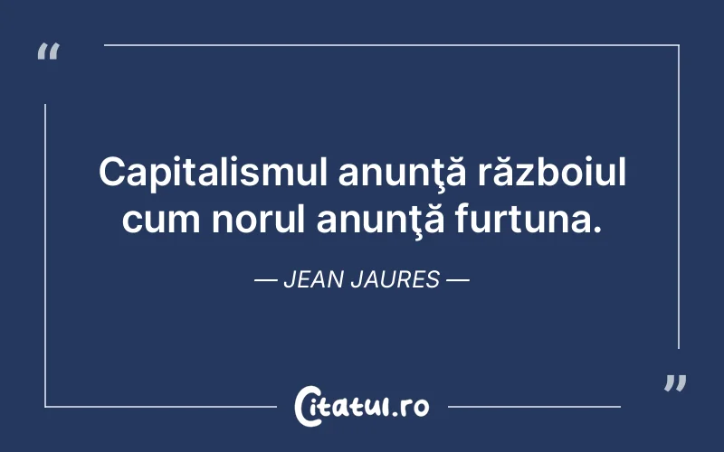 Citat Jean Jaures - citate viata