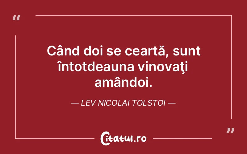 Citat Lev Nicolai Tolstoi - citate viata