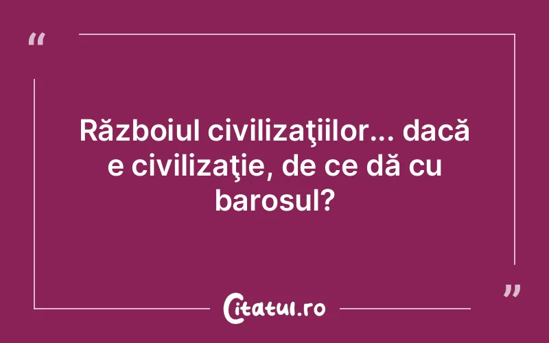 Citat Autor necunoscut - citate viata