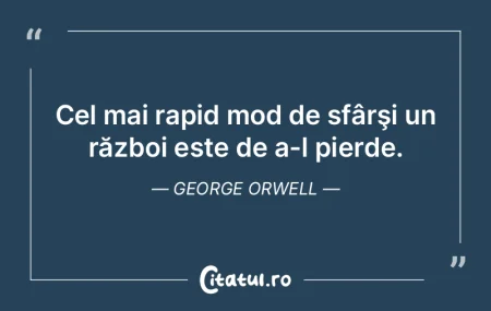 Războiul este o violenţă organizată....