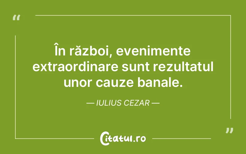 Citat Iulius Cezar - citate viata