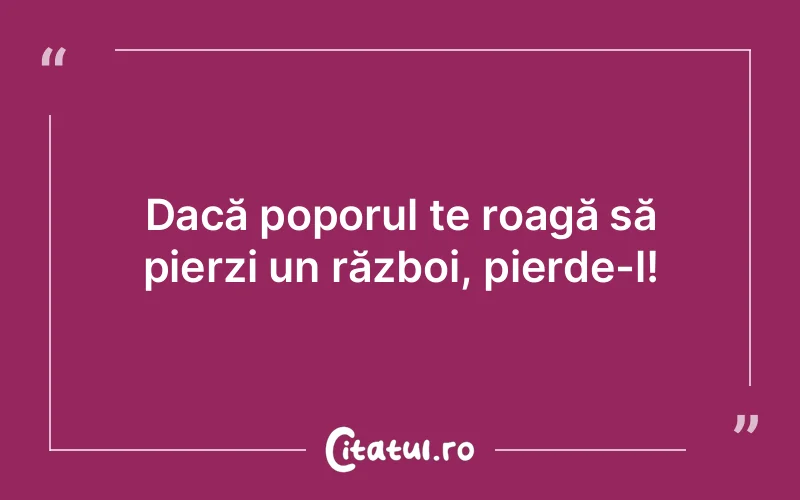 Citat Autor necunoscut - citate viata