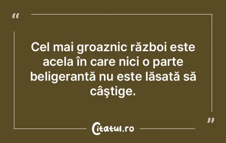 Războiul nu s-a terminat. Comuniştii s...