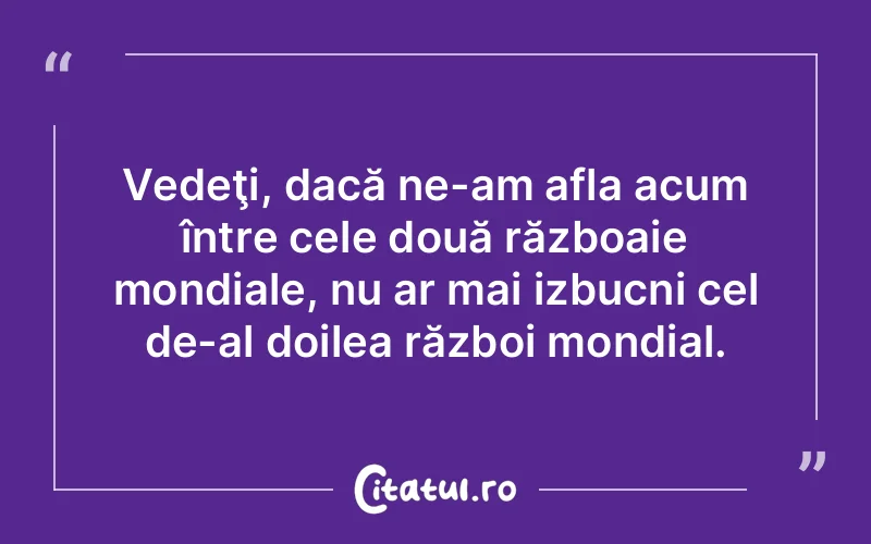 Citat Autor necunoscut - citate viata