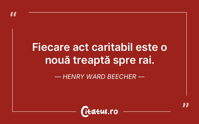 Citat Henry Ward Beecher - citate viata