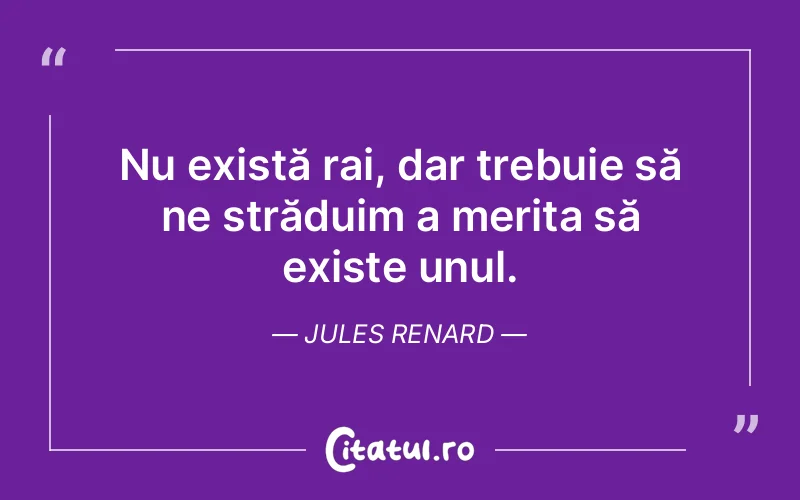 Citat Jules Renard - citate viata