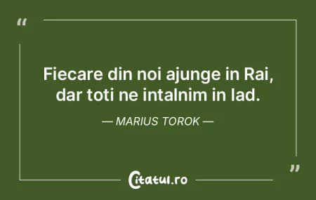 Un om cinstit este respectat chiar şi d...