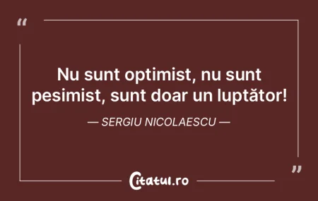 Acolo unde nu există luptă, nu există... Acolo unde nu există luptă, nu există...