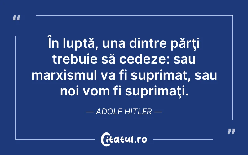 Citat Adolf Hitler - citate viata