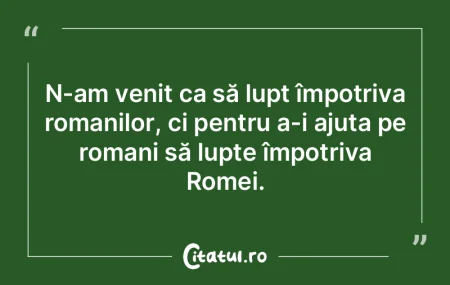 Cine nu luptă pentru ideal se considerÄ... Cine nu luptă pentru ideal se considerÄ...