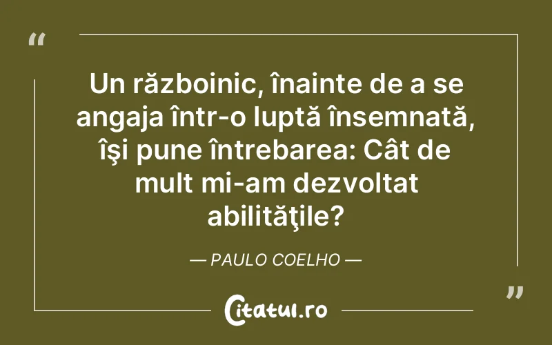 Citat Paulo Coelho - citate viata