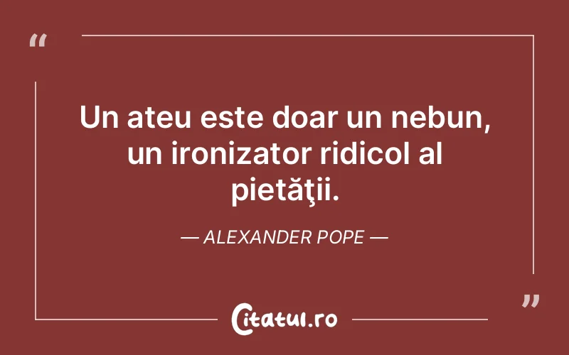 Citat Alexander Pope - citate viata
