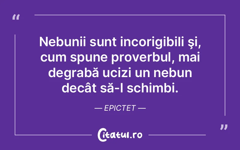 Citat Epictet - citate viata