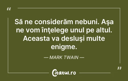 Orice purtare ieşită din comun şi deo...