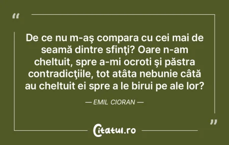 Nebunia-i un gust cenuşiu al raţiunii....