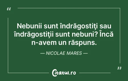 Teoria ta este o nebunie, dar nu e sufic... Teoria ta este o nebunie, dar nu e sufic...