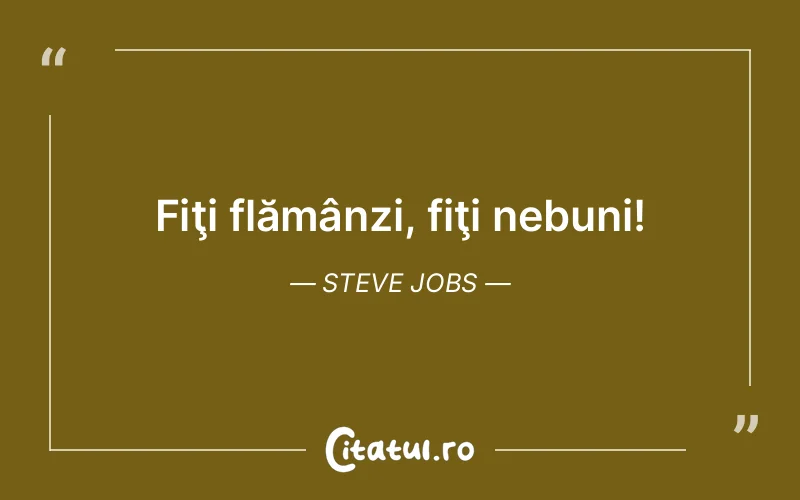 Citat Steve Jobs - citate viata