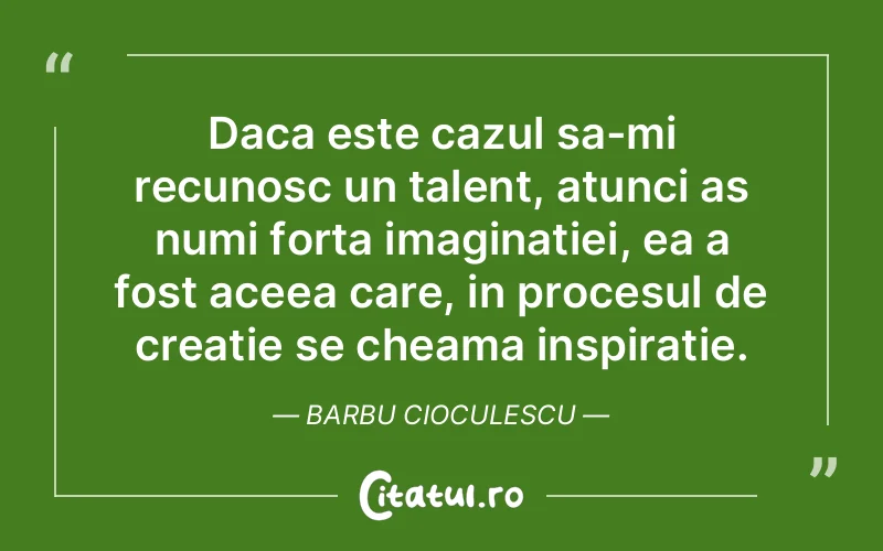 Citat Barbu Cioculescu - citate viata
