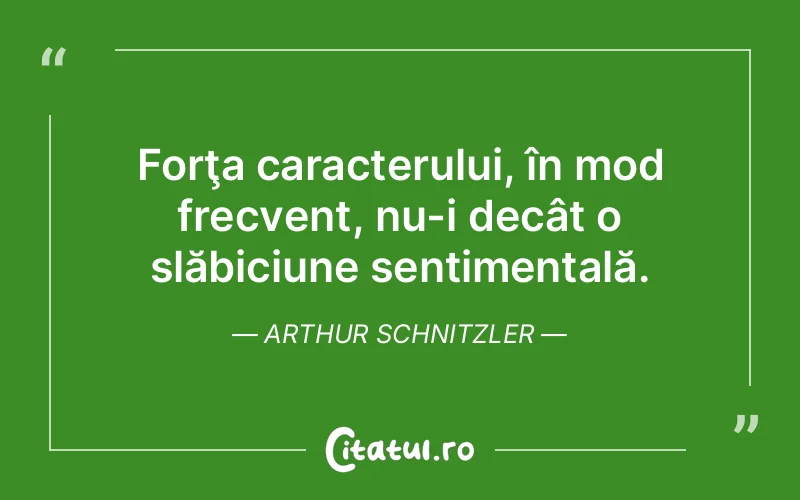 Citat Arthur Schnitzler - citate viata