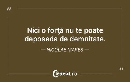 Cei puternici se bazează pe forță, co... Cei puternici se bazează pe forță, co...