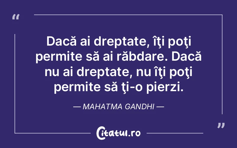 Citat Mahatma Gandhi - citate viata